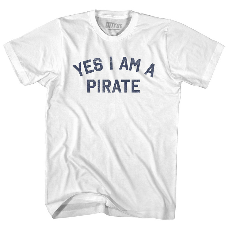 Yes I Am A Pirate Adult Cotton T-shirt - White