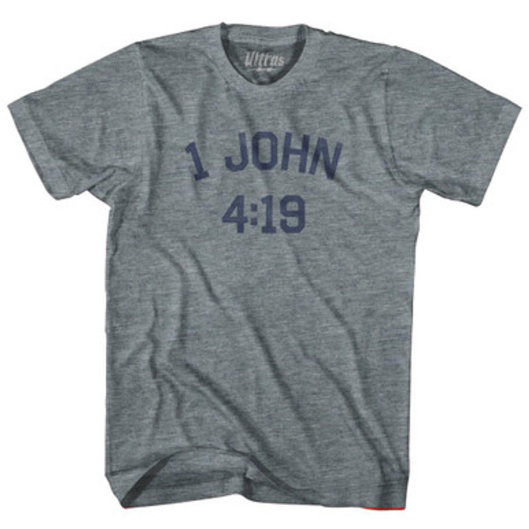 1 John 4 19 Youth Tri-Blend T-Shirt by Ultras