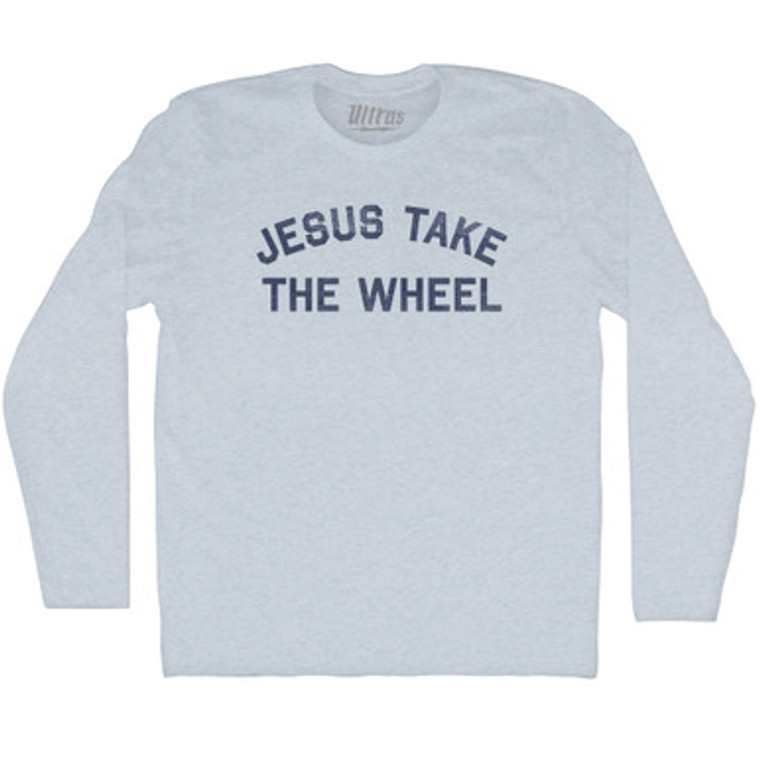 Jesus Take The Wheel Adult Tri-Blend Long Sleeve T-shirt - Athletic White