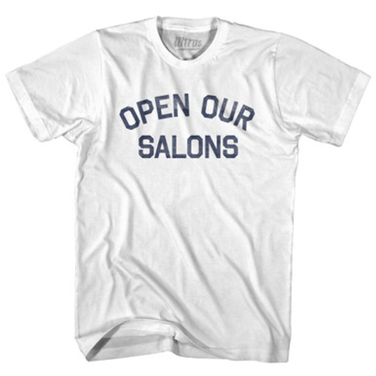 Open Our Salons Adult Cotton T-Shirt T-Shirt for Sale | Ultras, Tees, Shirts, Buy Now