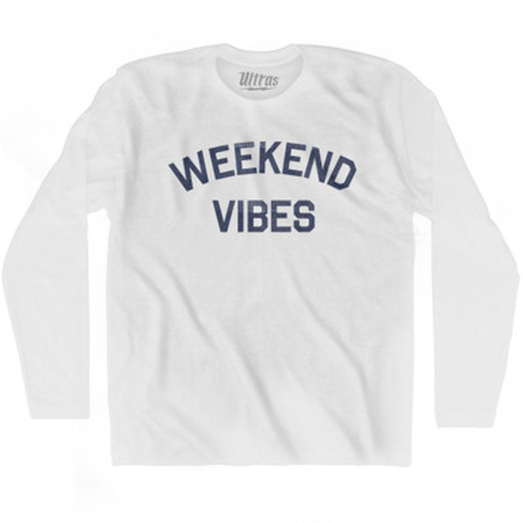 Weekend Vibes Adult Cotton Long Sleeve T-Shirt by Ultras