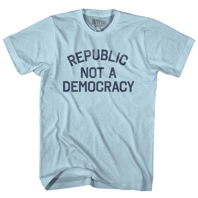 Republic Not A Democracy Adult Cotton T-Shirt by Ultras