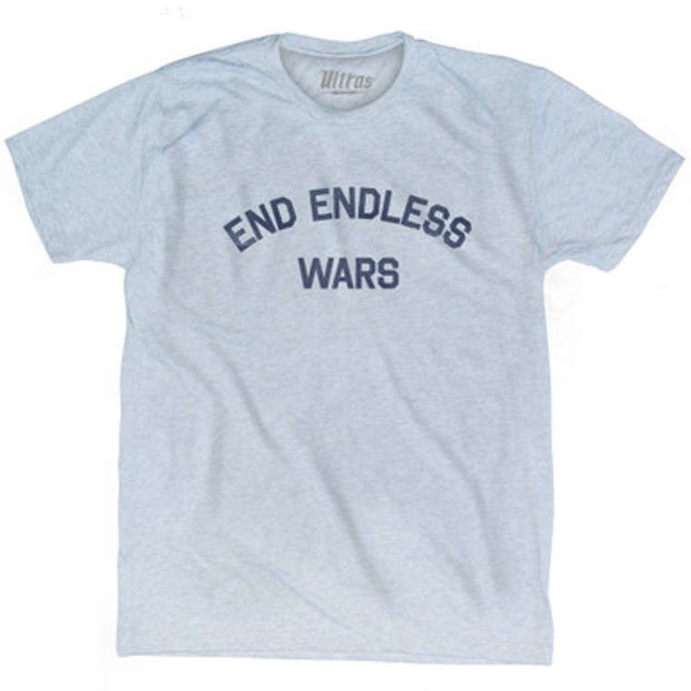 End Endless Wars Adult Tri-Blend T-shirt by Ultras