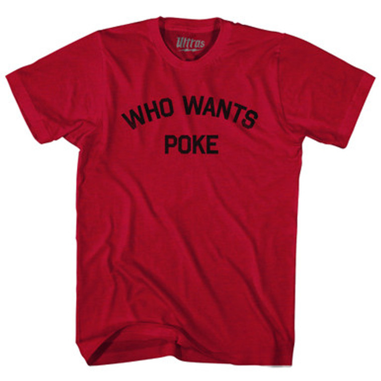 Who Wants Poke Adult Tri-Blend T-shirt - Heather Cardinal