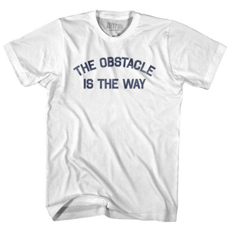 The Obstacle Is The Way Womens Cotton Junior Cut T-Shirt by Ultras