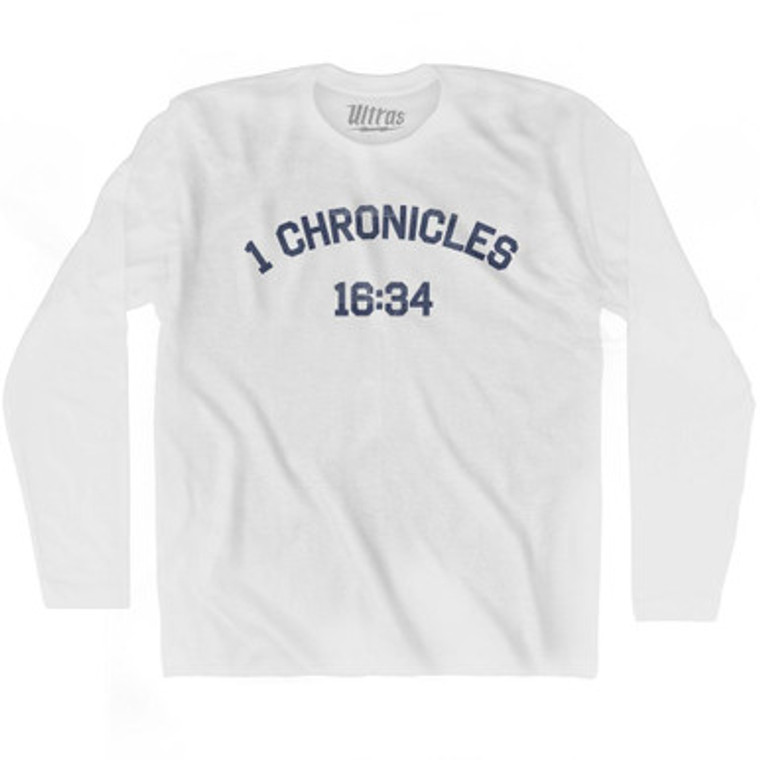 1 Chronicles 16 34 Adult Cotton Long Sleeve T-Shirt by Ultras