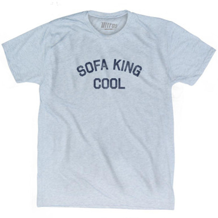 Sofa King Cool Adult Tri-Blend T-Shirt by Ultras