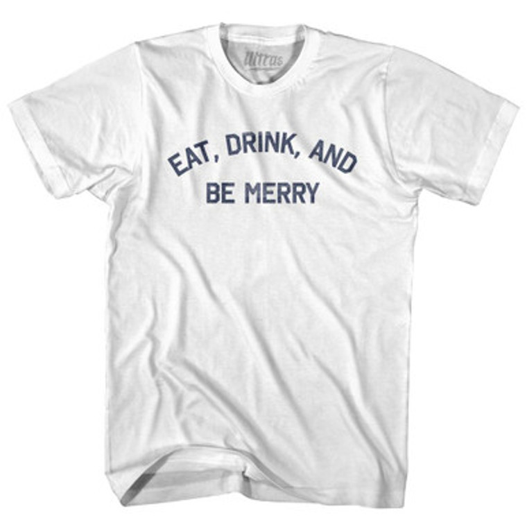 Eat Drink And Be Merry Youth Cotton T-Shirt by Ultras