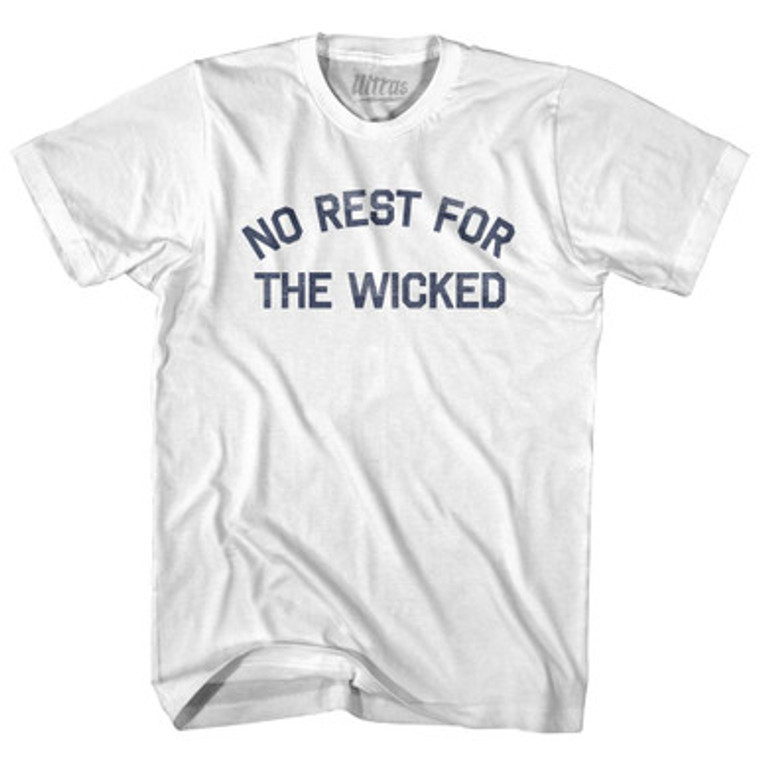 No Rest For The Wicked Adult Cotton T-Shirt by Ultras