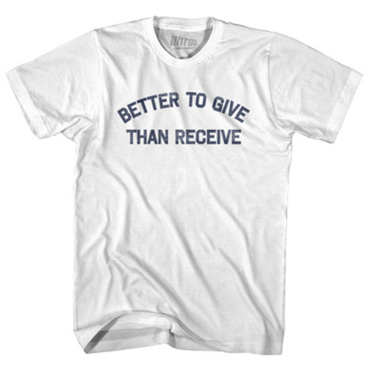 Better To Give Than Receive Womens Cotton Junior Cut T-Shirt by Ultras