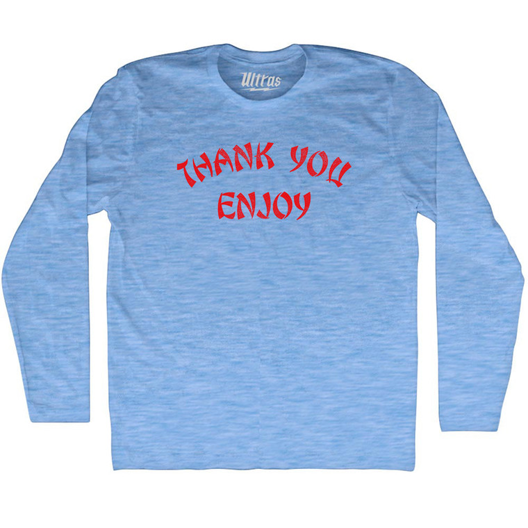Thank You Enjoy Adult Tri-Blend Long Sleeve T-shirt - Athletic Blue