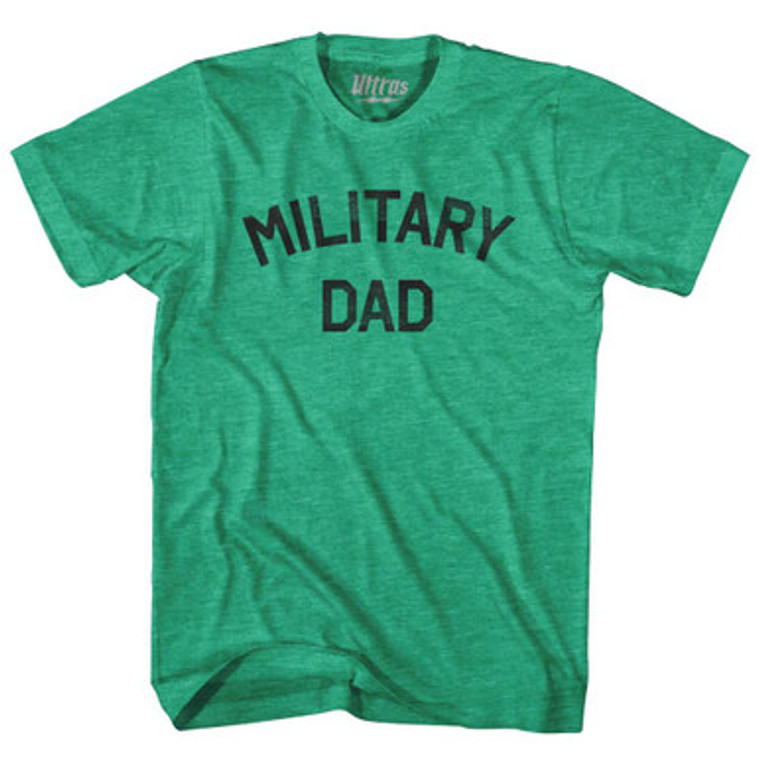 Military Dad Adult Tri-Blend T-Shirt by Ultras