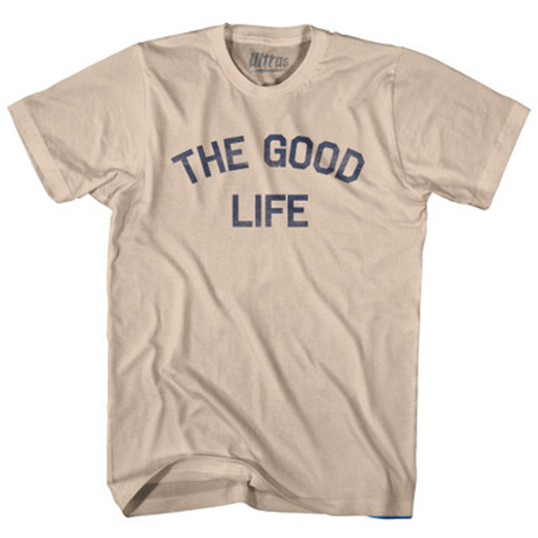 The Good Life Adult Cotton T-Shirt by Ultras