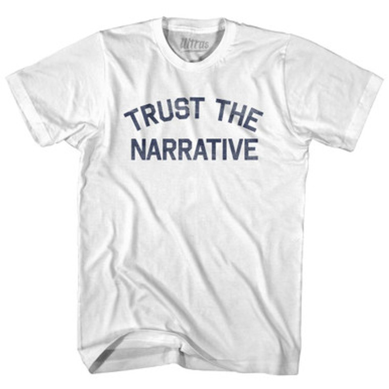 Trust The Narrative Womens Cotton Junior Cut T-Shirt by Ultras