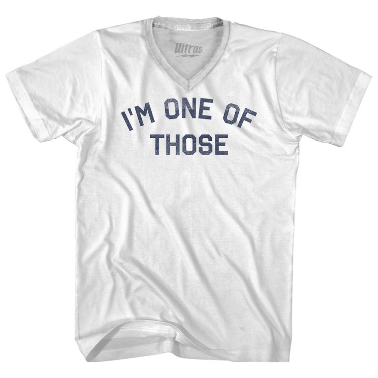 I'm One Of Those Adult Tri-Blend V-neck T-shirt - White