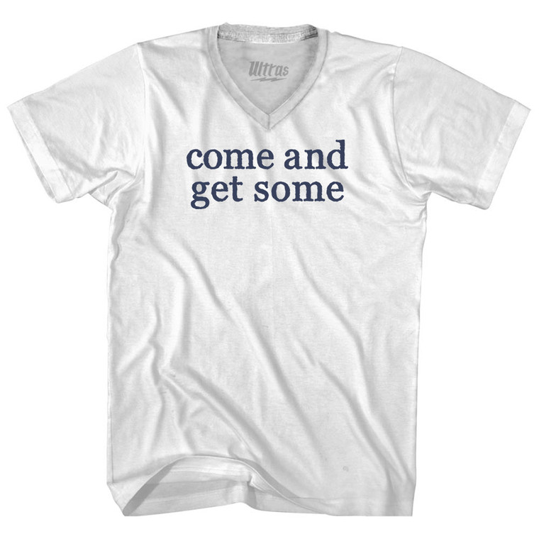 Come And Get Some Rage Font Adult Tri-Blend V-neck T-shirt - White