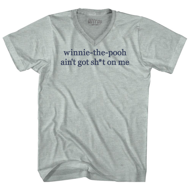 Winnie-The-Pooh Ain't Got Shit On Me Rage Font Adult Tri-Blend V-neck T-shirt - Athletic Cool Grey