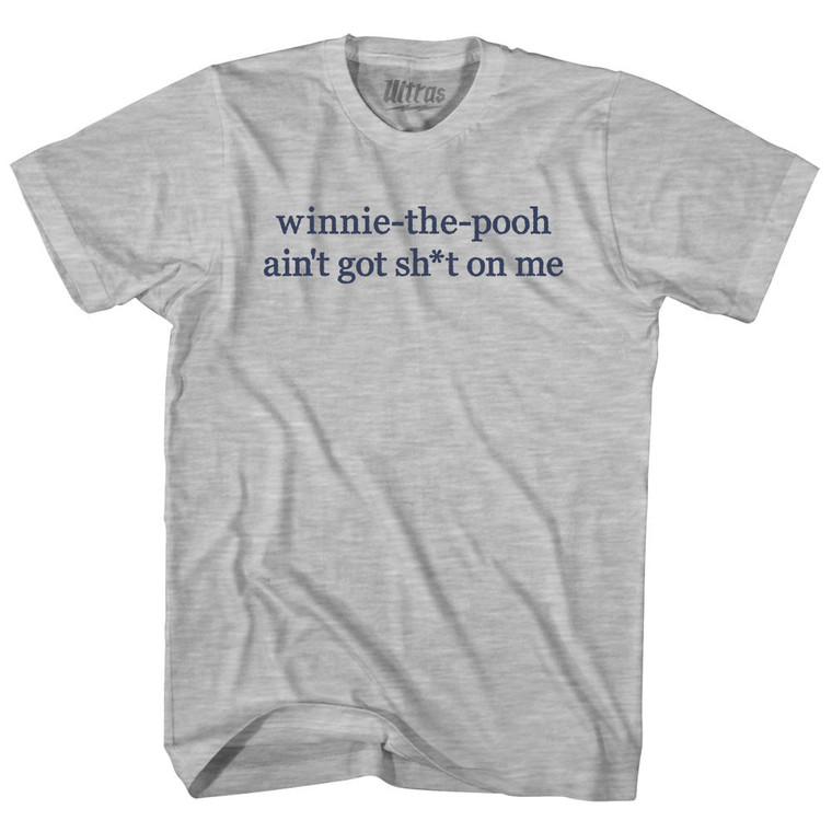 Winnie-The-Pooh Ain't Got Shit On Me Rage Font Youth Cotton T-shirt - Grey Heather