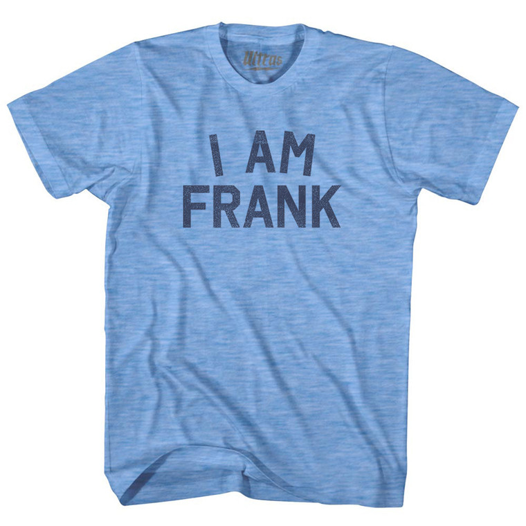 I Am Frank Adult Tri-Blend T-shirt - Athletic Blue