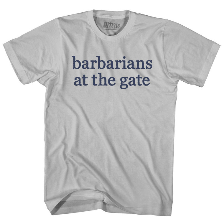 Barbarians at the Gate Rage Font Adult Cotton T-shirt - Cool Grey