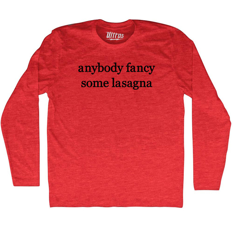 Anybody Fancy Some Lasagna Rage Font Adult Tri-Blend Long Sleeve T-shirt - Athletic Red