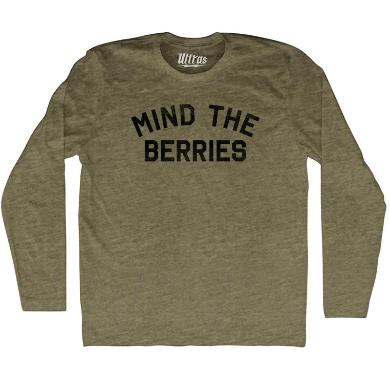 Mind The Berries Adult Tri-Blend Long Sleeve T-shirt - Military Green