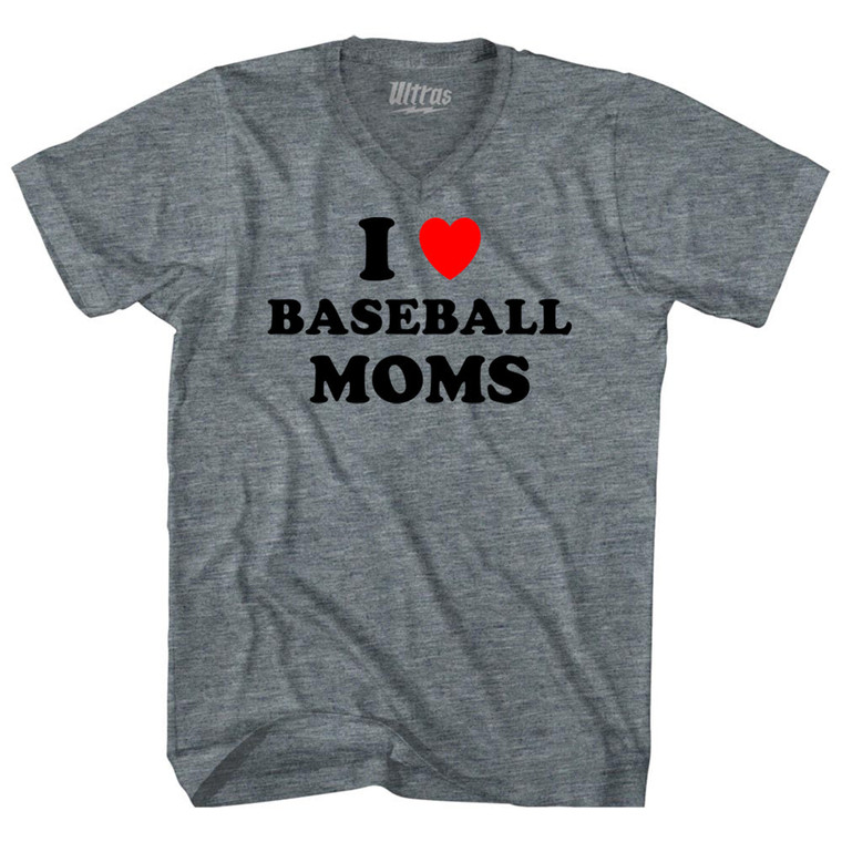 I Love Baseball Moms Adult Tri-Blend V-neck T-shirt - Athletic Grey