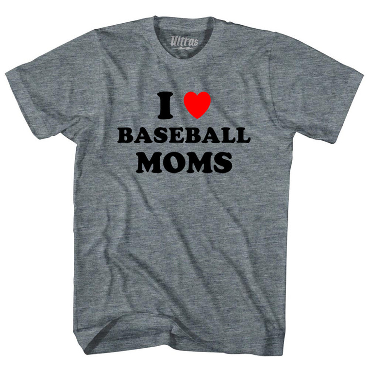 I Love Baseball Moms Womens Tri-Blend Junior Cut T-Shirt - Athletic Grey