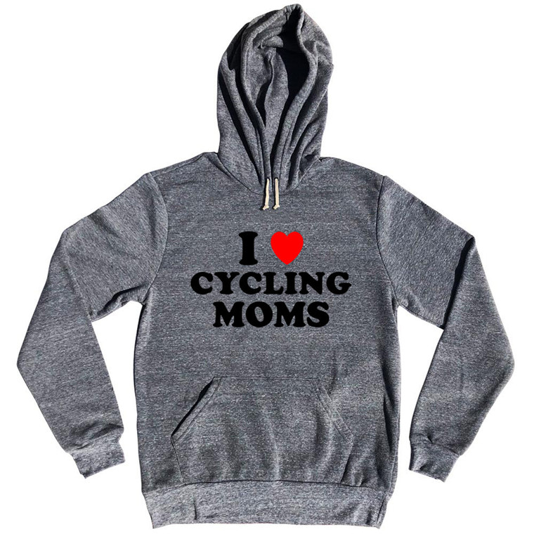 I Love Cycling Moms Tri-Blend Hoodie - Athletic Grey