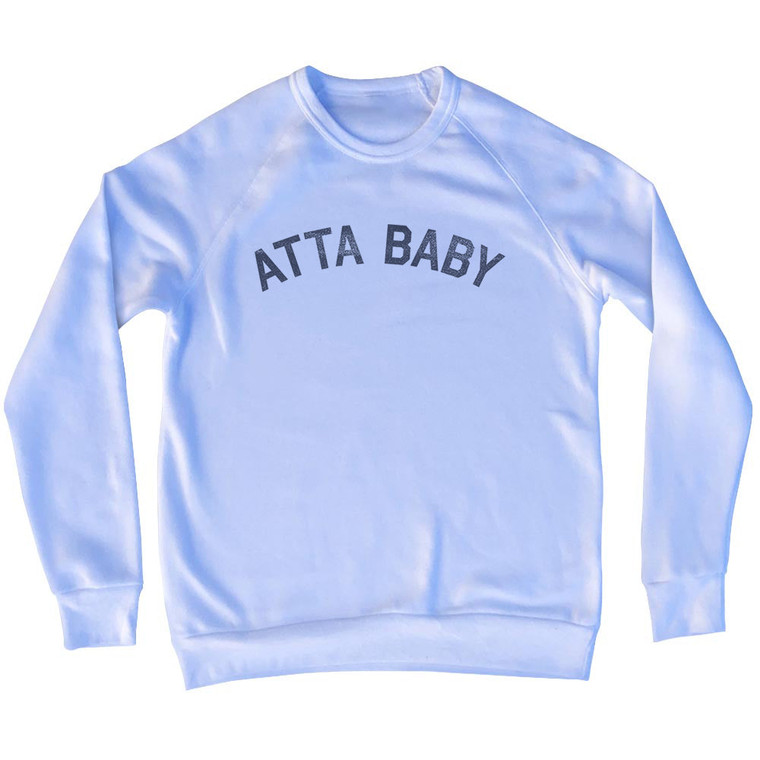 Atta Baby Adult Tri-Blend Sweatshirt - White