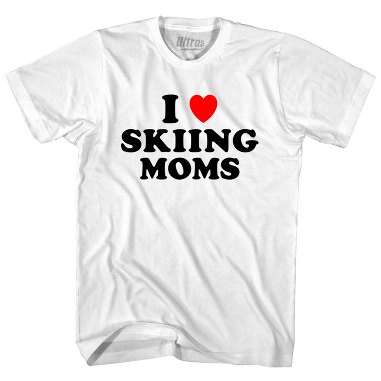 I Love Skiing Moms Adult Cotton T-shirt - White