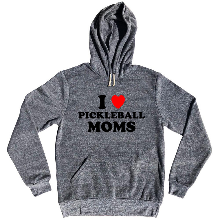 I Love Pickleball Moms Tri-Blend Hoodie - Athletic Grey