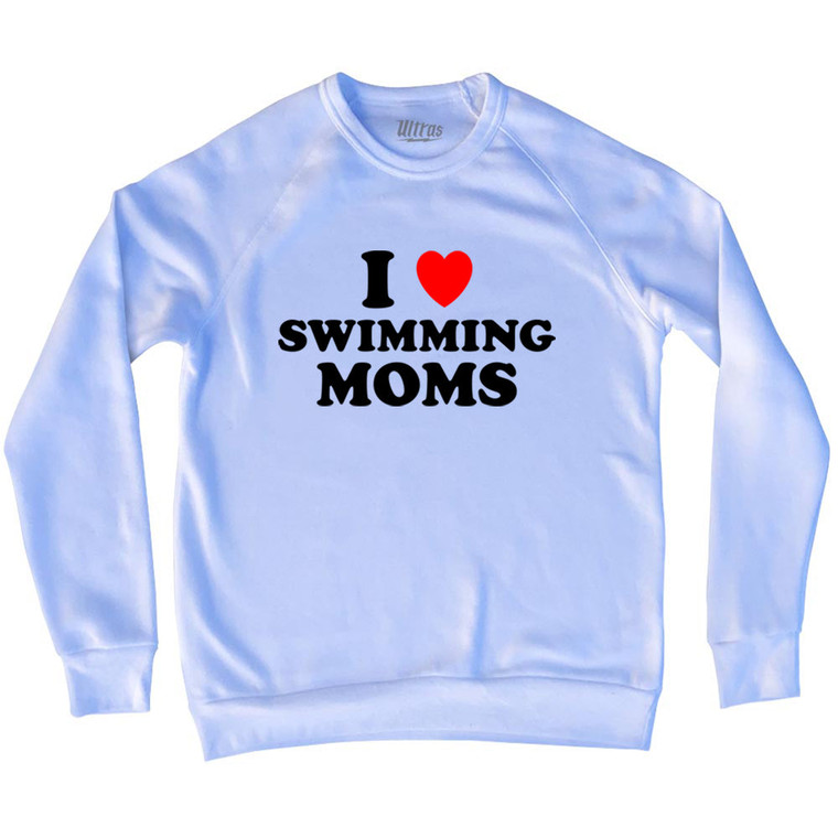 I Love Swimming Moms Adult Tri-Blend Sweatshirt - White