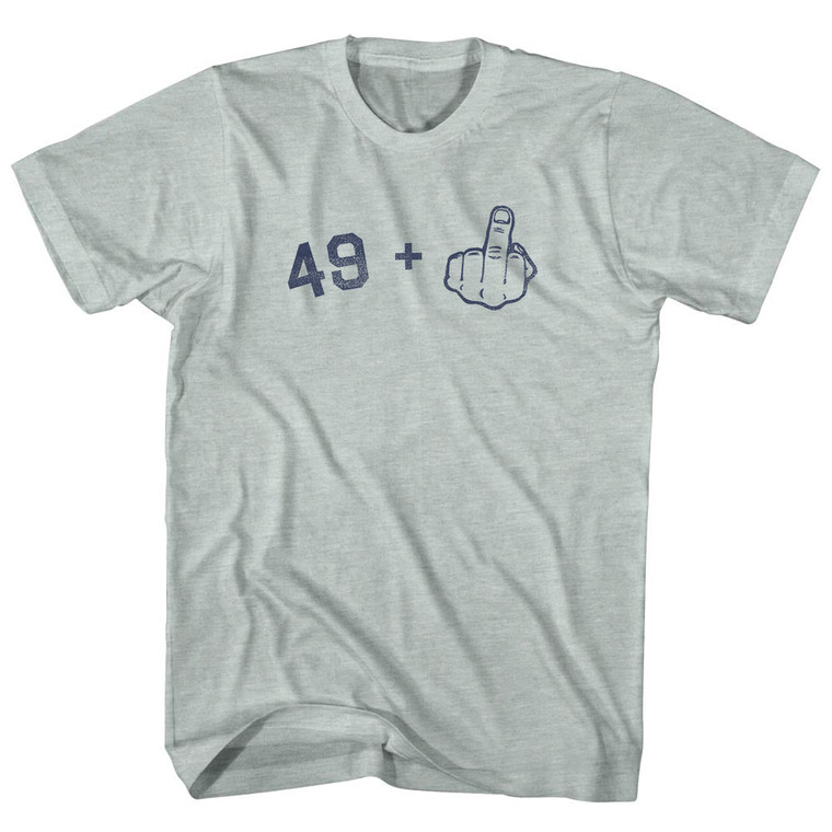 49 + Middle Finger Adult Tri-Blend T-shirt - Athletic Cool Grey