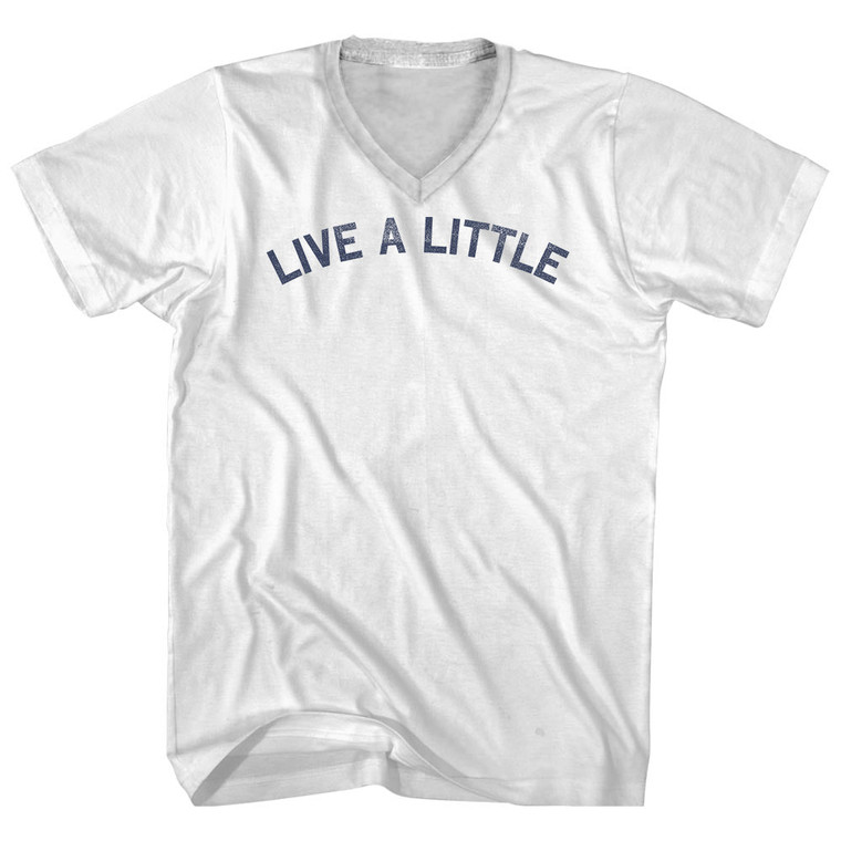 Live A Little Adult Cotton V-neck T-shirt - White