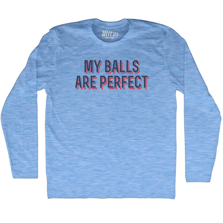 My Balls Are Perfect Adult Tri-Blend Long Sleeve T-shirt - Athletic Blue