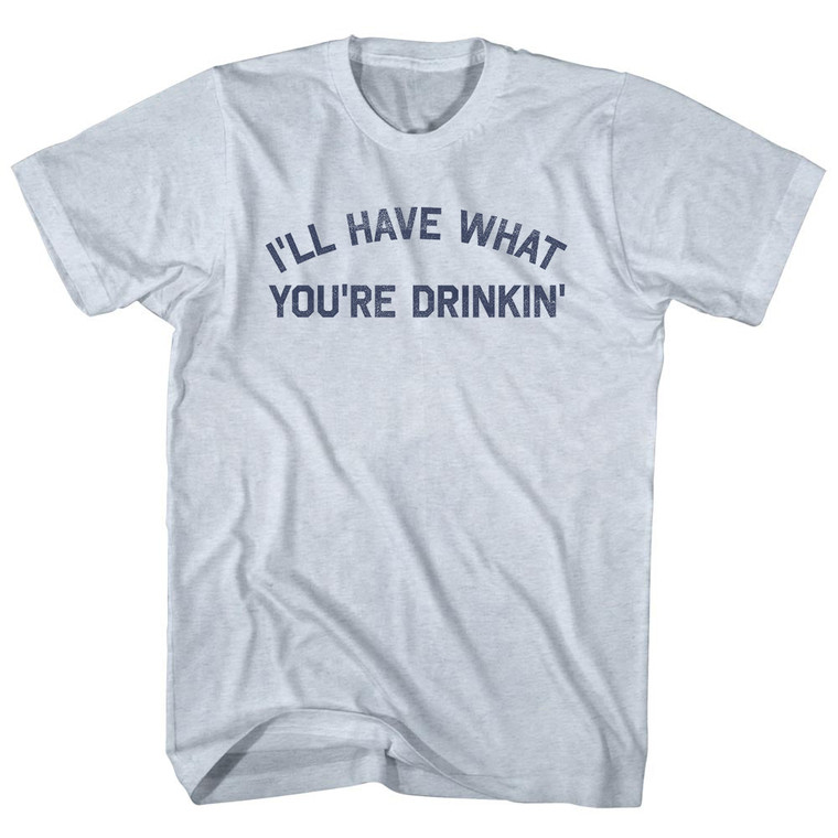 I'll Have What You're Drinkin' Adult Tri-Blend T-shirt - Athletic White