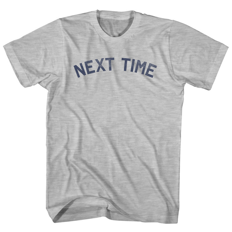 Next Time Womens Cotton Junior Cut T-Shirt - Grey Heather