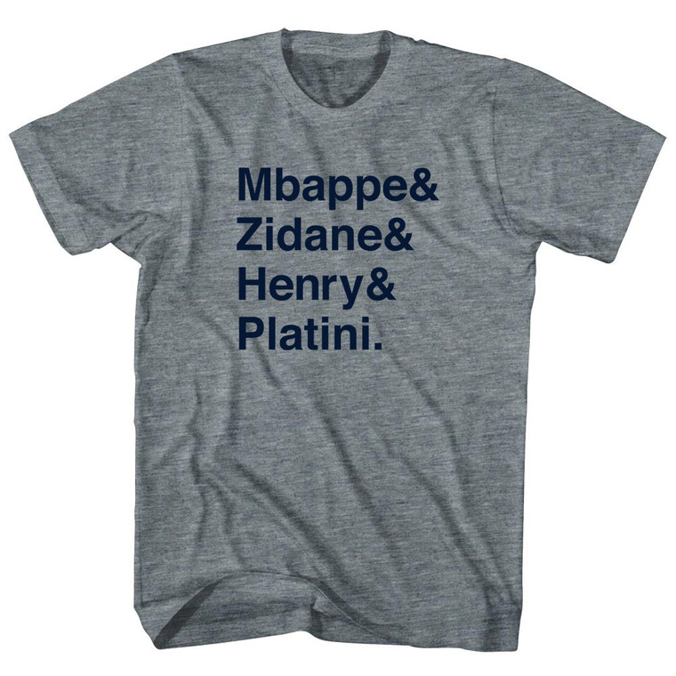 French Legends Mbappe, Zidane, Henry, Platini Adult Tri-Blend T-shirt - Athletic Grey