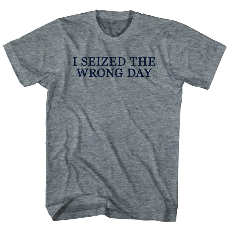I Seized The Wrong Day Rage Font Youth Tri-Blend T-shirt - Athletic Grey