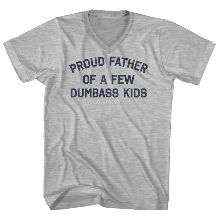Proud Father Of A Few Dumbass Kids Adult Cotton V-neck T-shirt - Grey Heather