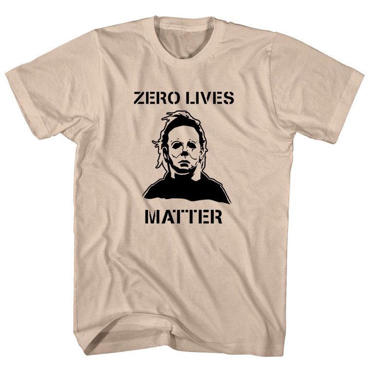 Zero Lives Matter Scary Halloween (Black Art) Adult Cotton T-shirt - Creme Zero Lives Matter Scary Halloween (Black Art) Adult Cotton T-shirt - Creme