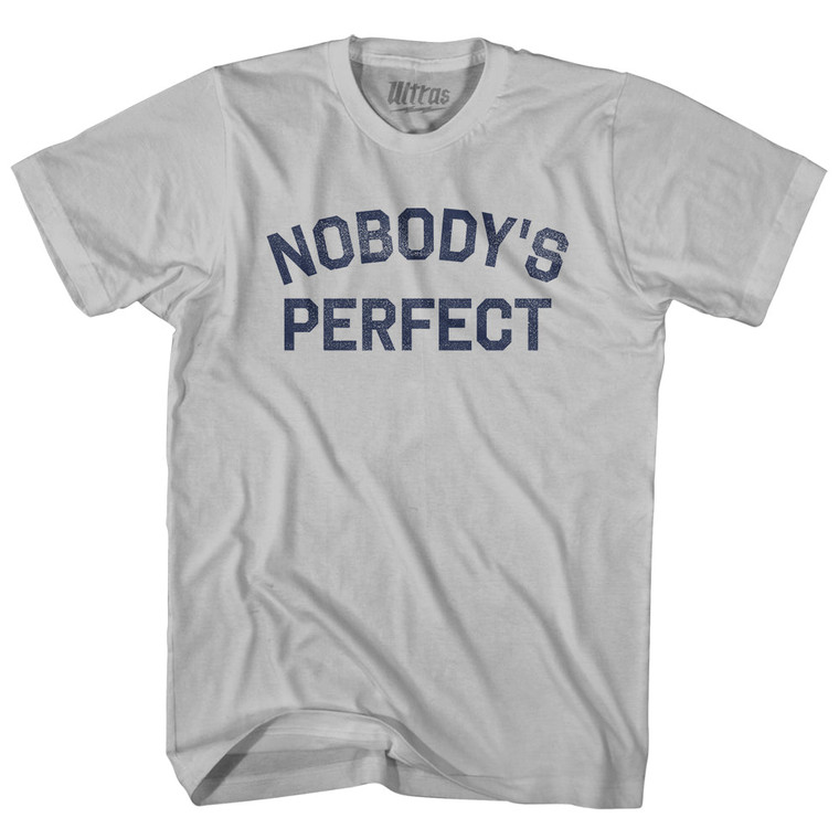 Nobody's perfect Adult Cotton T-shirt - Cool Grey