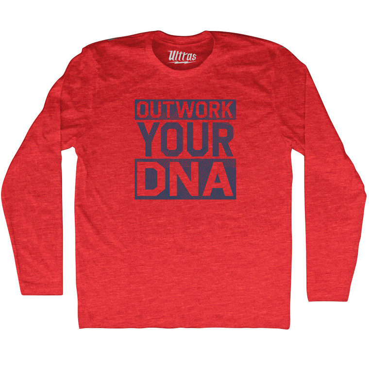 Outwork Your DNA Adult Tri-Blend Long Sleeve T-shirt - Athletic Red