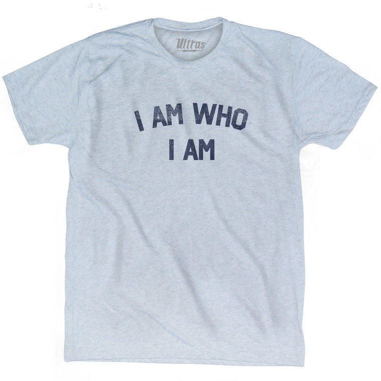 I Am Who I Am Adult Tri-Blend T-shirt - Athletic White