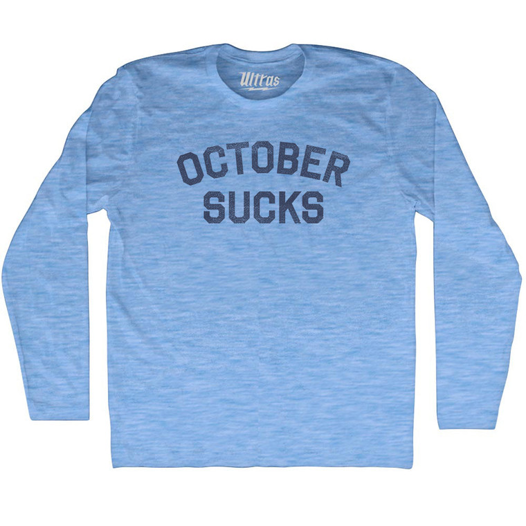 October Sucks Adult Tri-Blend Long Sleeve T-shirt - Athletic Blue