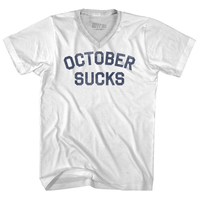 October Sucks Adult Tri-Blend V-neck T-shirt - White