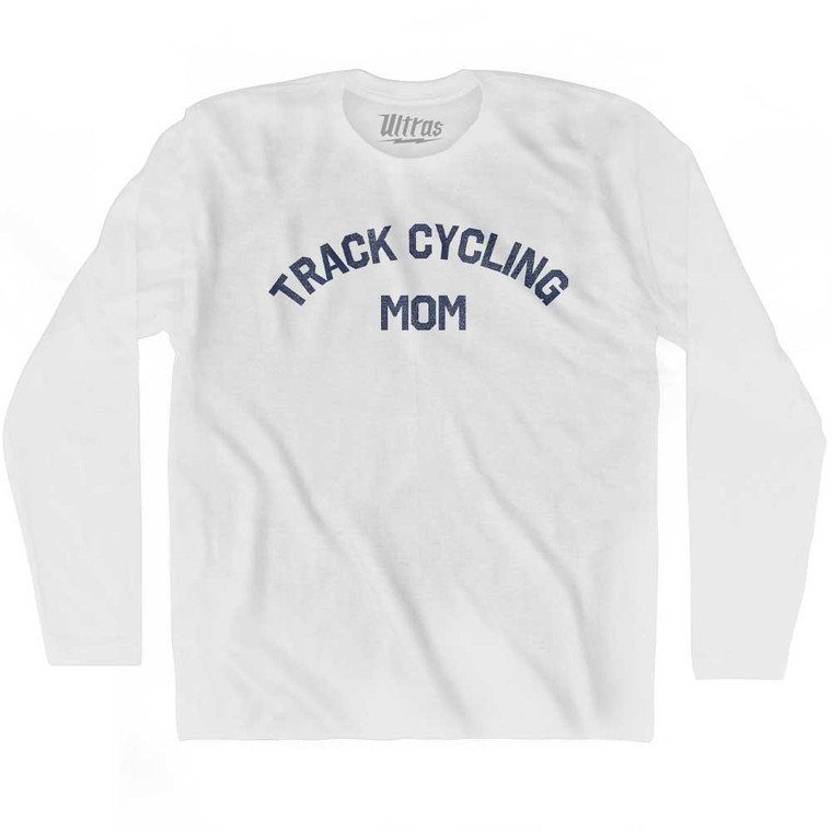 Track Cycling Mom Adult Cotton Long Sleeve T-shirt - White