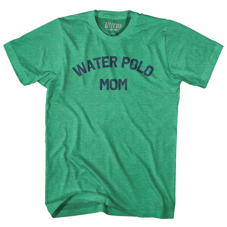 Water Polo Mom Adult Tri-Blend T-shirt - Kelly