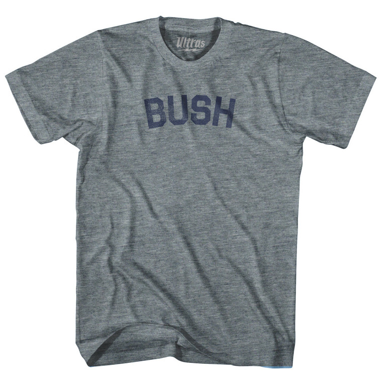 BUSH Adult Tri-Blend T-shirt - Athletic Grey